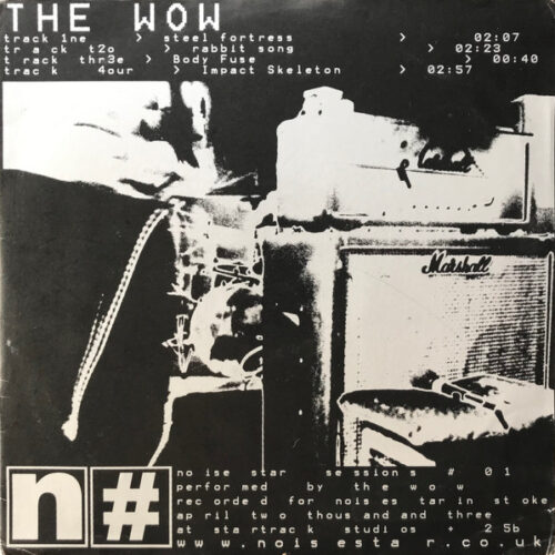 The Wow / Querelle – Noisestar Sessions #01 And #02 BLACK VNL